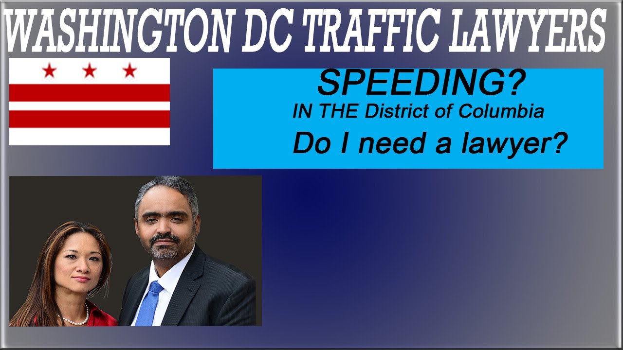 DC Traffic Lawyer Speeding in the District of Columbia 2024555610