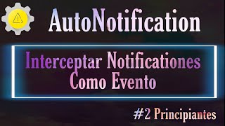 Full AutoNotification + Tasker #2 Android lee tus mensajes de WhatsApp y Telegram Guide