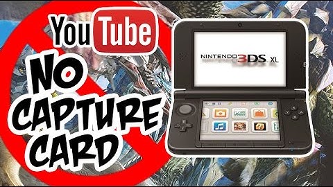 How to record 3ds Gameplay with NO CAPTURE CARD