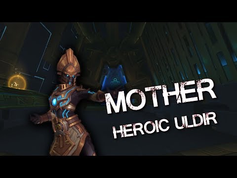 Mother (Uldir Heroic)