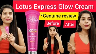 Lotus XpressGlow 10-in-1 daily beauty cream SPF-25 genuine review l Best cream for daily makeup