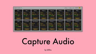 Capture Audio for Ableton Live