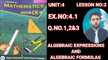 CLASS 9th MATH | LESSON NO:2 |  | UNIT:4 | Algebraic expressions | EX.4.1 | Q.1,2&3 |