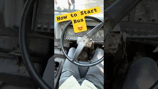 How to start a Bus #shorts