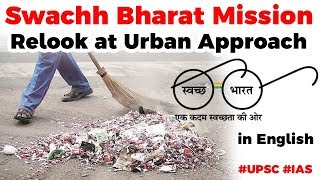 Swachh Bharat Mission Urban, Solid Waste & Sewerage issue of Urban India, Current Affairs 2019 #UPSC screenshot 4