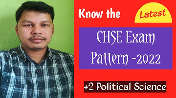 CHSE Exam Pattern 2022 II CHSE Exam Pattern 2022 Arts