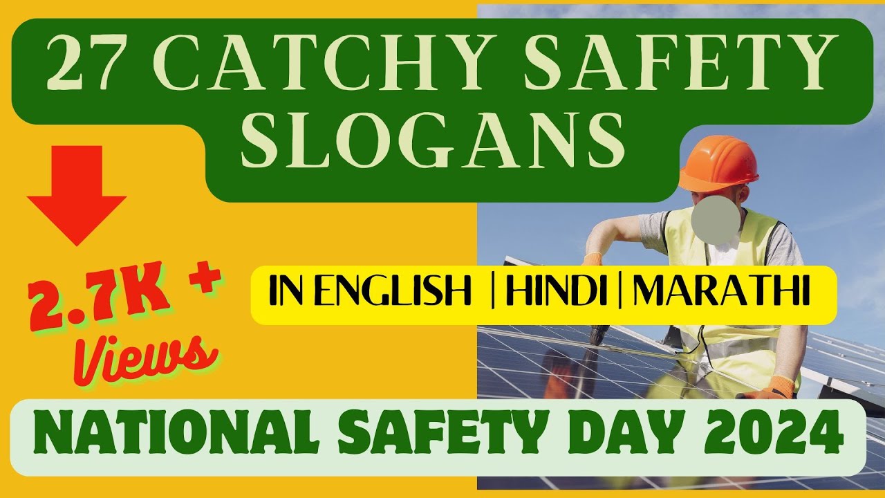 Top 27 Safety Slogans Every Workplace should use National Safety Day