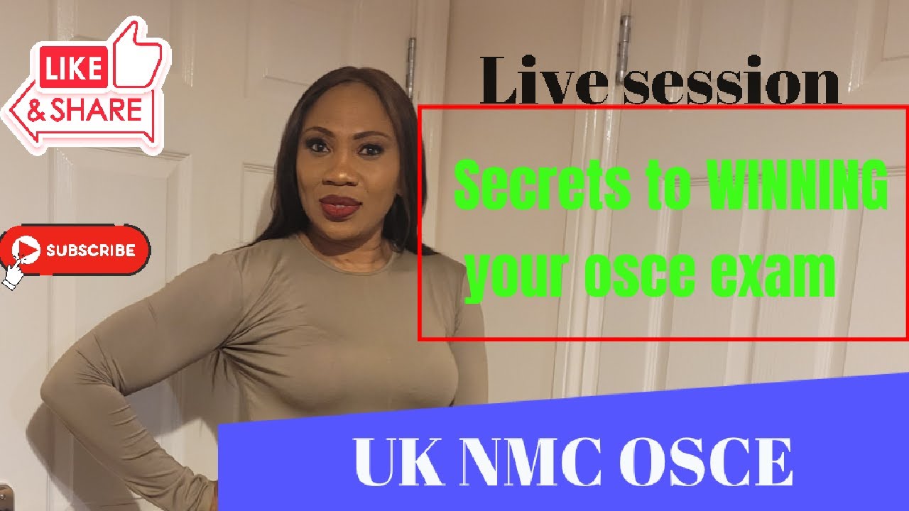 Secrets to WINNING at your NMC OSCE Exams