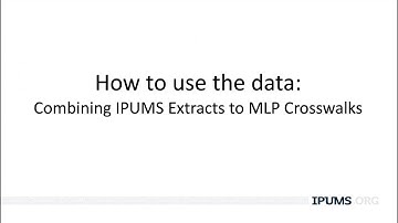 IPUMS MLP Workshop: How to Use the Data