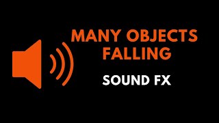 Falling Objects SOUND FX (NO Copyright)