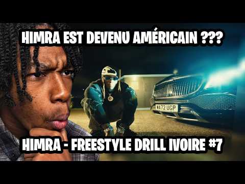 HIMRA EST DEVENU AMÉRICAIN ??? | HIMRA - FREESTYLE DRILL IVOIRE #7 | (RÉACTION)