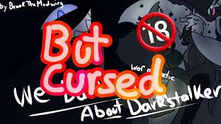 We Dont Talk About Darkstalker but its cursed| MEME