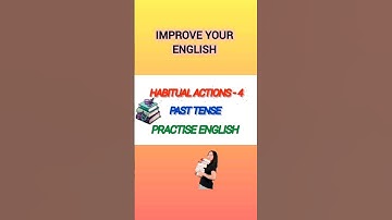 HABITUAL ACTIONS IN THE PAST