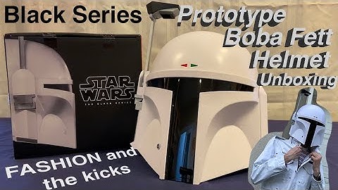 Prototype Boba Fett Helmet Unboxing! Star Wars Black Series
