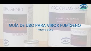 Virox Fumígeno pasos de uso