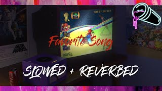 Toosii - Favorite Song (Slowed + Reverbed)