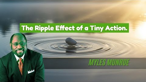 🎙️ The Ripple Effect: How Your Small Actions Create Big Waves 🌊 | Motivational Speech | Faith-Based 
