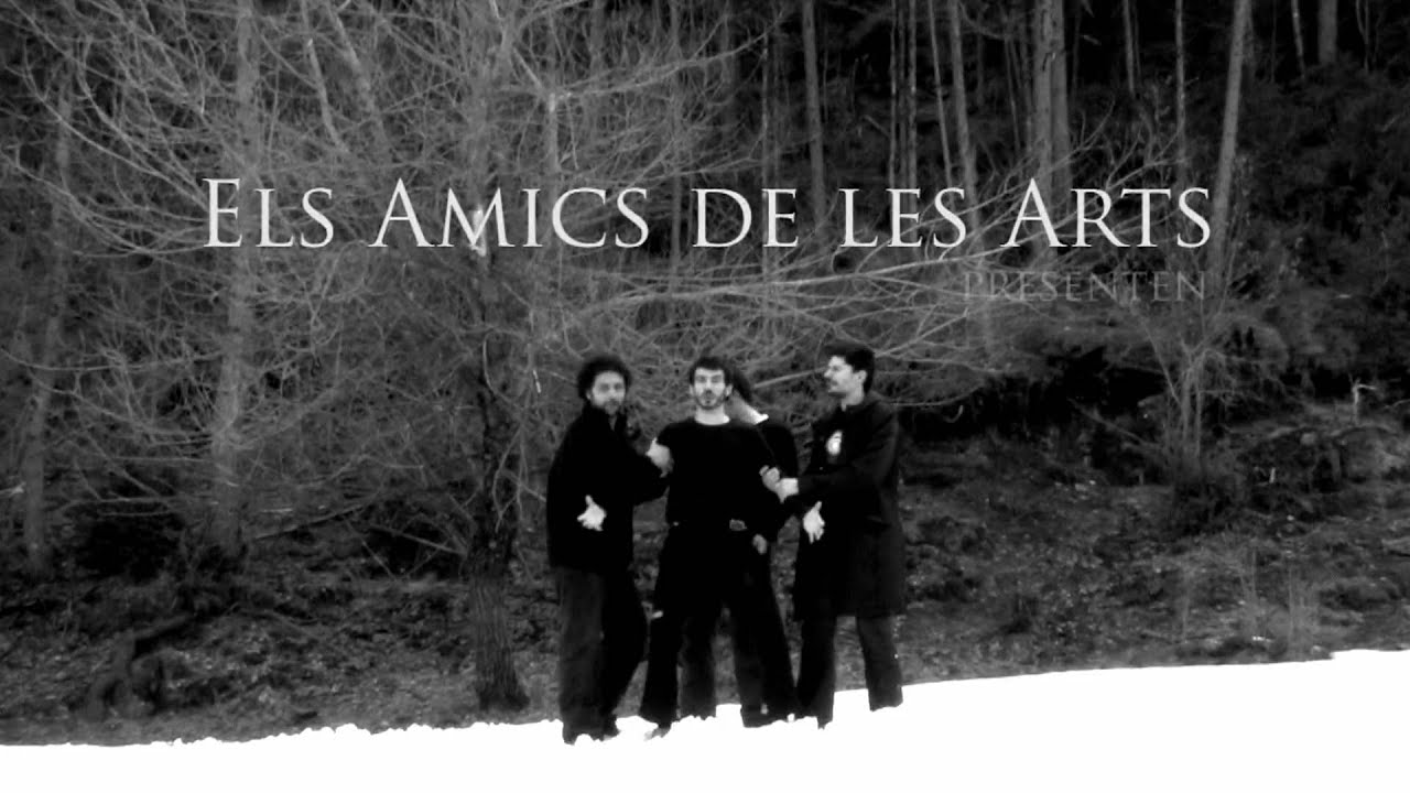 Els Amics de les Arts - Per mars i muntanyes (2009) HD