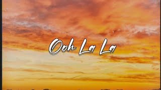 Ooh La La -🌷