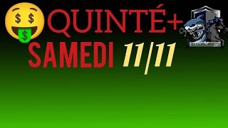 PRONOSTIC QUINTE DU JOUR SAMEDI 11 NOVEMBRE 2023 PMU