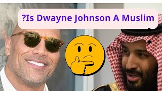 Is Dwayne Johnson A Muslim?