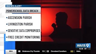 Famous Ascension, Livingston Parish Public Schools among those impacted by PowerSchools cyber attack Profile