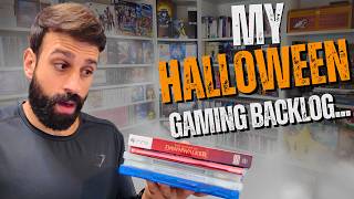 My HALLOWEEN Gaming Backlog... What I WANT to Play?!