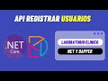 #39 Api Registrar Usuarios | Web API Laboratorio Clínico