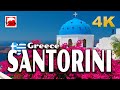 SANTORINI (Σαντορίνη, Θήρα), Greece 🇬🇷 ►  309 min. 4K Travel in Ancient Greece #TouchGreece