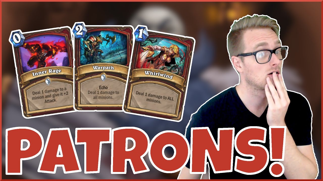 Hearthstone | MORE Patrons! | Wild Patron Warrior | Rise of Shadows