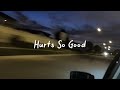 Hurts So Good (Slowed Reverb) English Songs | English Lofi Song | Lofi747 | Lofi 747