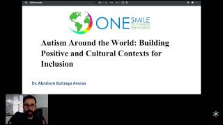Autism Inclusion Around the World by Dr. Abraham Buitrago Arenas | World Autism Summit | Day 4