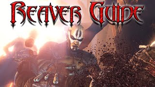Nosgoth Reaver Guide