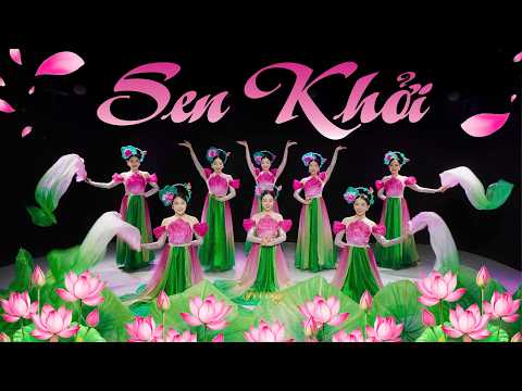 Múa SEN KHỞI | Vũ đoàn Fevery