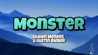 Shawn Mendes , Justin Bieber - Monster (Lyrics)