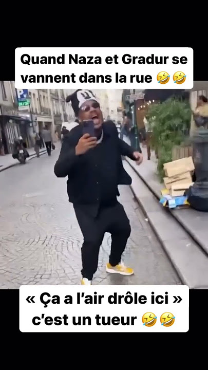 Quand Naza et Gradur se vannent dans la rue 🤣 #naza #gradur #rue #videodrole #fyp