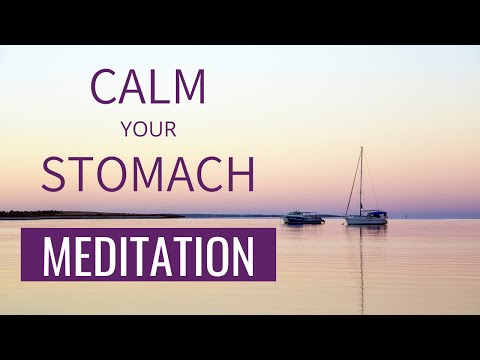 Meditation for Nausea | Calm your Upset Stomach | Meditation for Upset Stomach