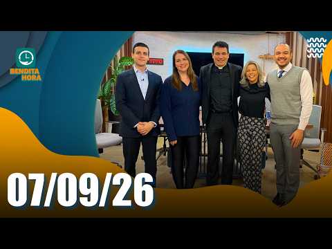 BENDITA HORA | 07/09/26