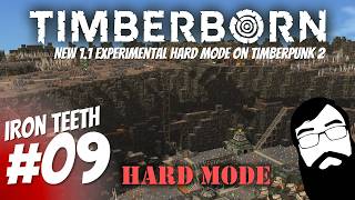 Let's get building! Timberborn 1.1 Iron Teeth Timberpunk 2 Hard Mode Episode 09