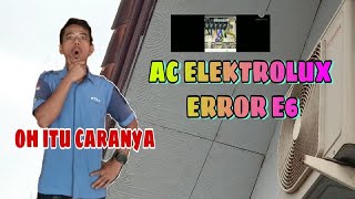 AC ELEKTROLUX ERROR E6 Wealth
