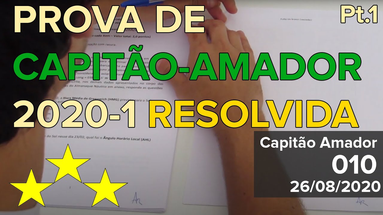 Prova de Capitão Amador I 2020 RESOLVIDA - Pt.1 [#CapitãoAmador 010]