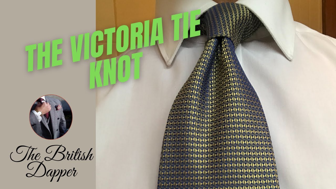 The Victoria Tie Knot