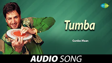 Tumba | Gurdas Maan | Old Punjabi Songs | Punjabi Songs 2022