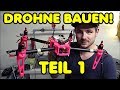 Drohne selber bauen! (Teil 1)