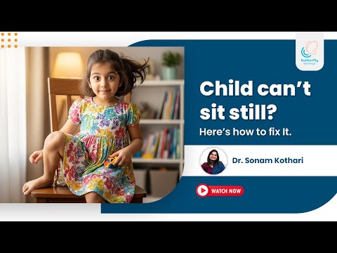 How to increase your child’s sitting tolerance step-by-step | Dr. Sonam Kothari
