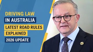 Driving in Australia  – Updated Road Rules 2026 Explained 