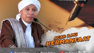 How Knowledge Can Be Useful | The Wisdom of Buya Yahya