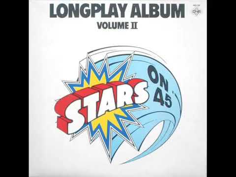 Stars On 45 — Stars On 45 Longplay Album Volume II 1981 Full Album