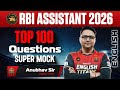 RBI Assistant English | RBI Assistant 2026 | English Top 100 Expected Questions | By Anubhav Sir