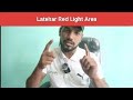Latehar Red Light Area.